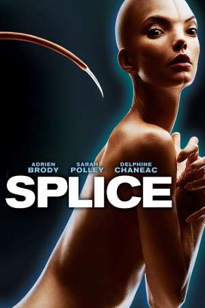 Download Splice (2009) UNRATED Dual Audio {Hindi-English} Movie 480p | 720p | 1080p BluRay ESub