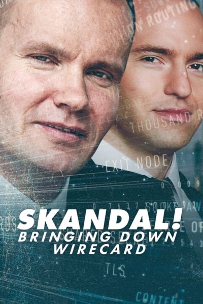 Download Skandal! Bringing Down Wirecard (2022) Dual Audio {Hindi-English} Movie 480p | 720p | 1080p WEB-DL ESubs