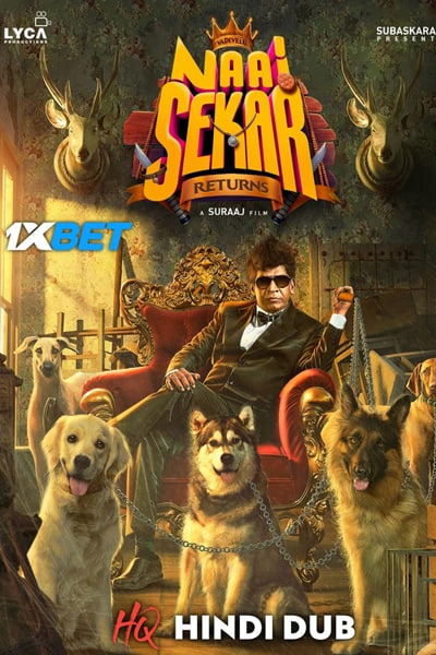 Download Naai Sekar Returns (2022) Hindi (HQ Dubbed) Movie 480p | 720p | 1080p HDRip ESub