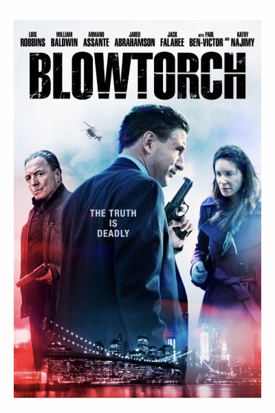 Download Blowtorch (2016) Dual Audio {Hindi-English} Movie 480p | 720p WEB-DL ESubs
