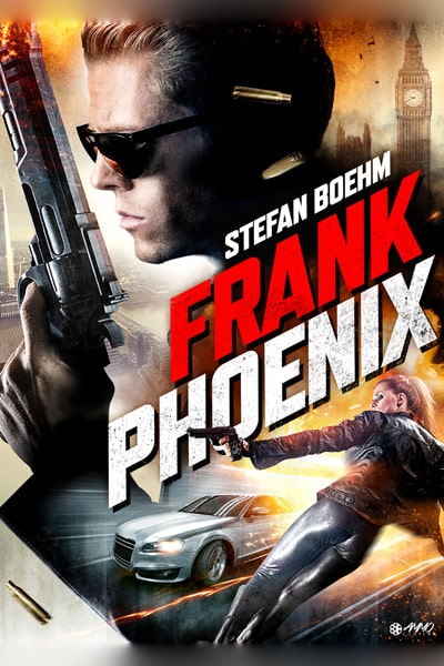 Download Frank Phoenix AKA 100 Bullets (2016) UNRATED Dual Audio {Hindi-English} Movie 480p | 720p | 1080p BluRay ESub
