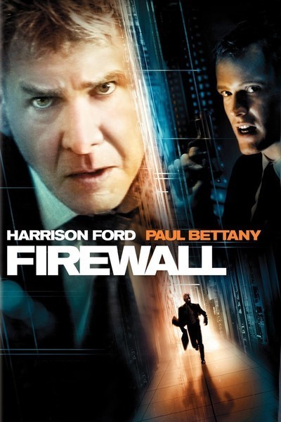 Download Firewall (2006) Dual Audio {Hindi-English} Movie 480p | 720p | 1080p Bluray ESub