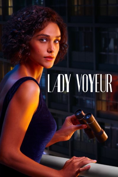 Download Lady Voyeur (Season 01) Dual Audio {Hindi-English} NetFlix WEB Series 480p | 720p | 1080p WEB-DL ESub